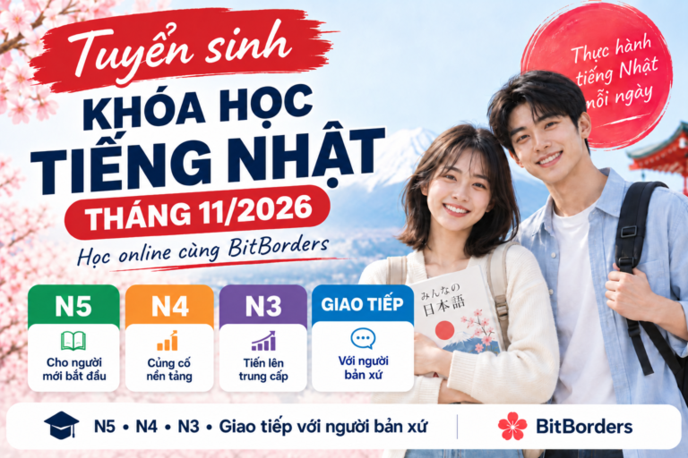 Tuyển sinh khóa học tiếng Nhật N5, N4, N3 và khoá giao tiếp với người bản xứ